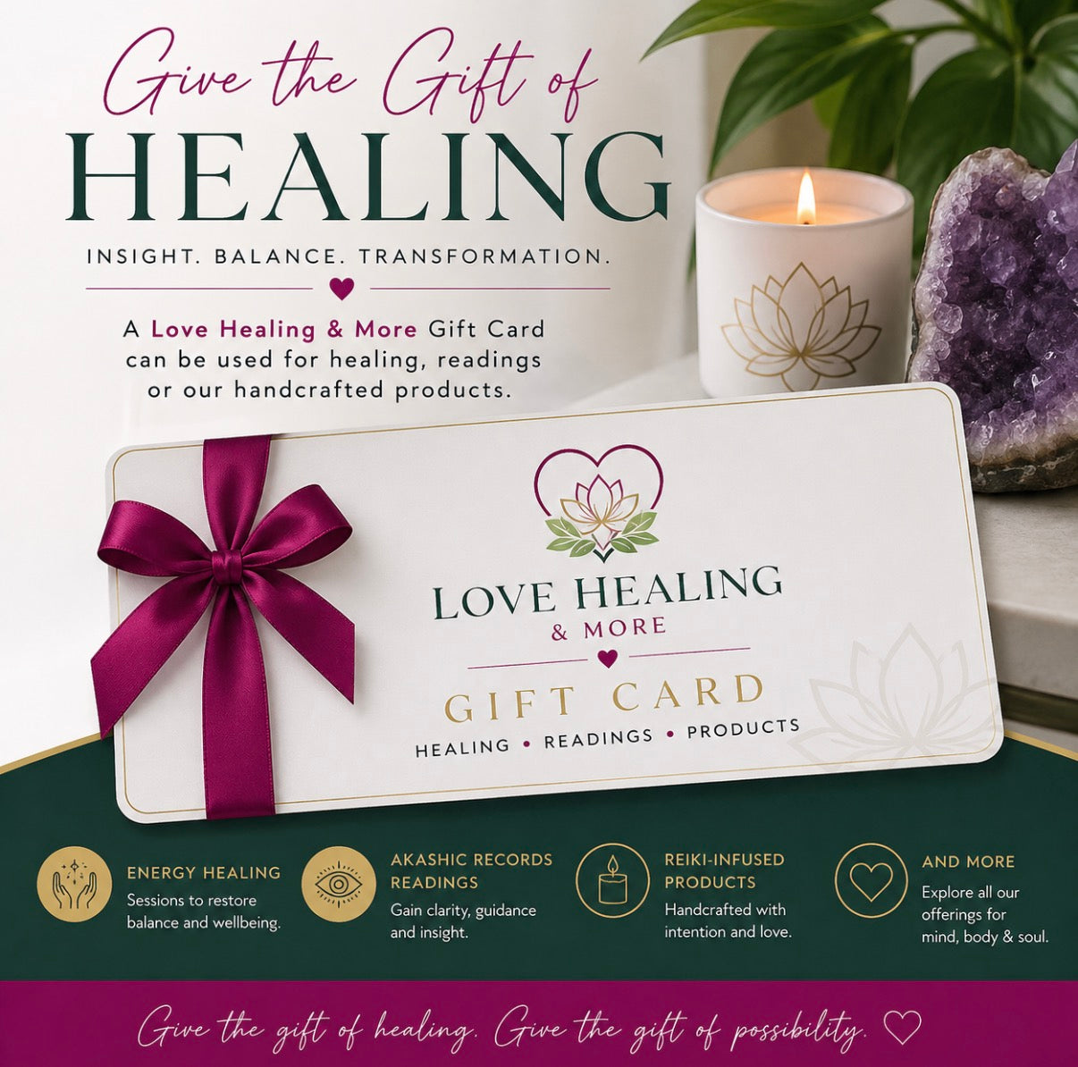 Give the Gift of Healing | Love Healing & More Gift Card
